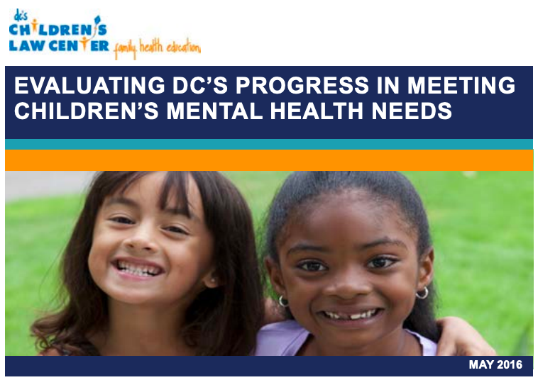 Cover photo of Children's Law Center's 2016 Report on children's mental health needs.