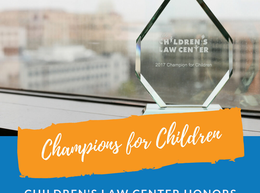 Children’s Law Center Honors Jones Day, Mayer Brown, Locke Lord, Bates