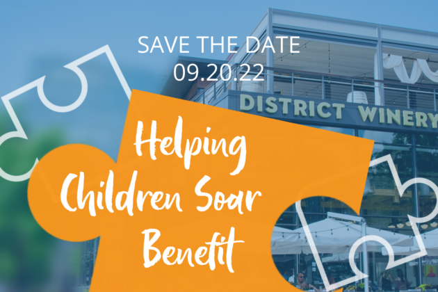 Image of District Winery in background with the text: Save the Date for September 20, 2022 for the Helping Children Soar Benefit.